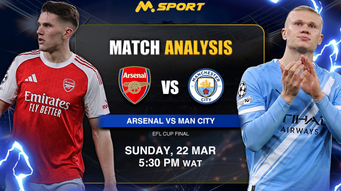 Arsenal vs. Man City: Arteta Seeks  Second EFL Cup – Can Rock-Solid Gunners Stop Haaland &amp; Pep in Wembley Final?